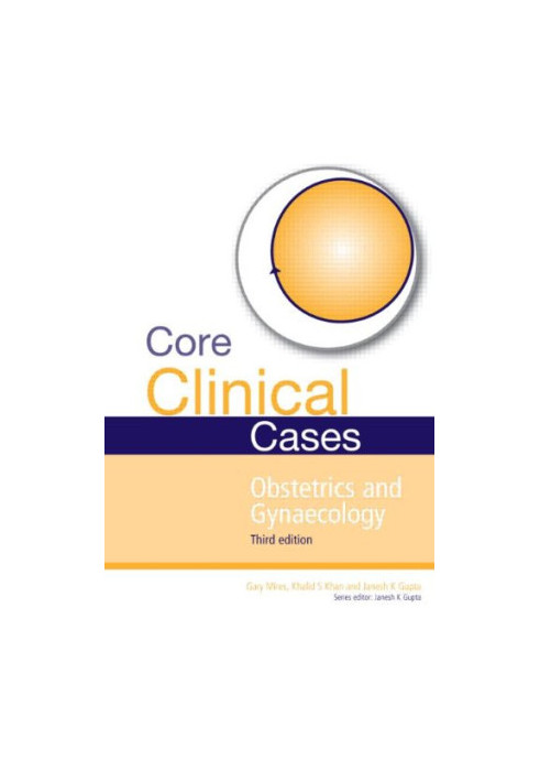 Core clinical cases in obstetrics and gynaecology