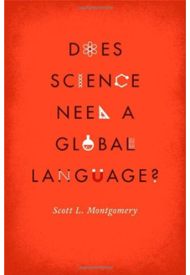 Does Science Need a Global Language?
