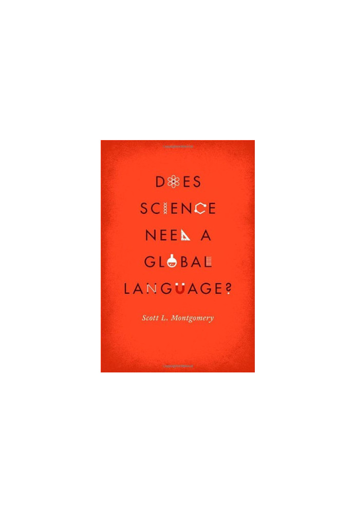 Does Science Need a Global Language?