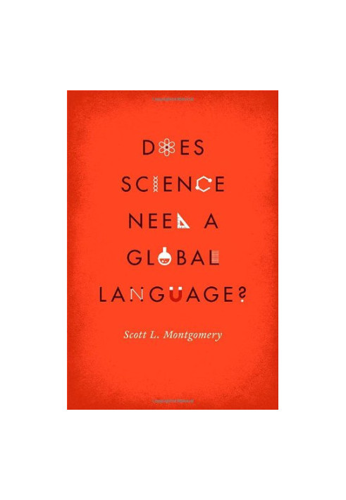 Does Science Need a Global Language?