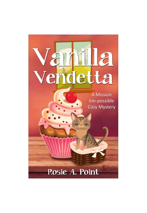 Vanilla Vendetta (Mission Inn-possible Mystery 1)