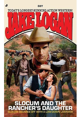 [Slocum 357] • The Rancher's Daughter