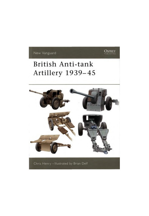 British Anti-tank Artillery 1939–45