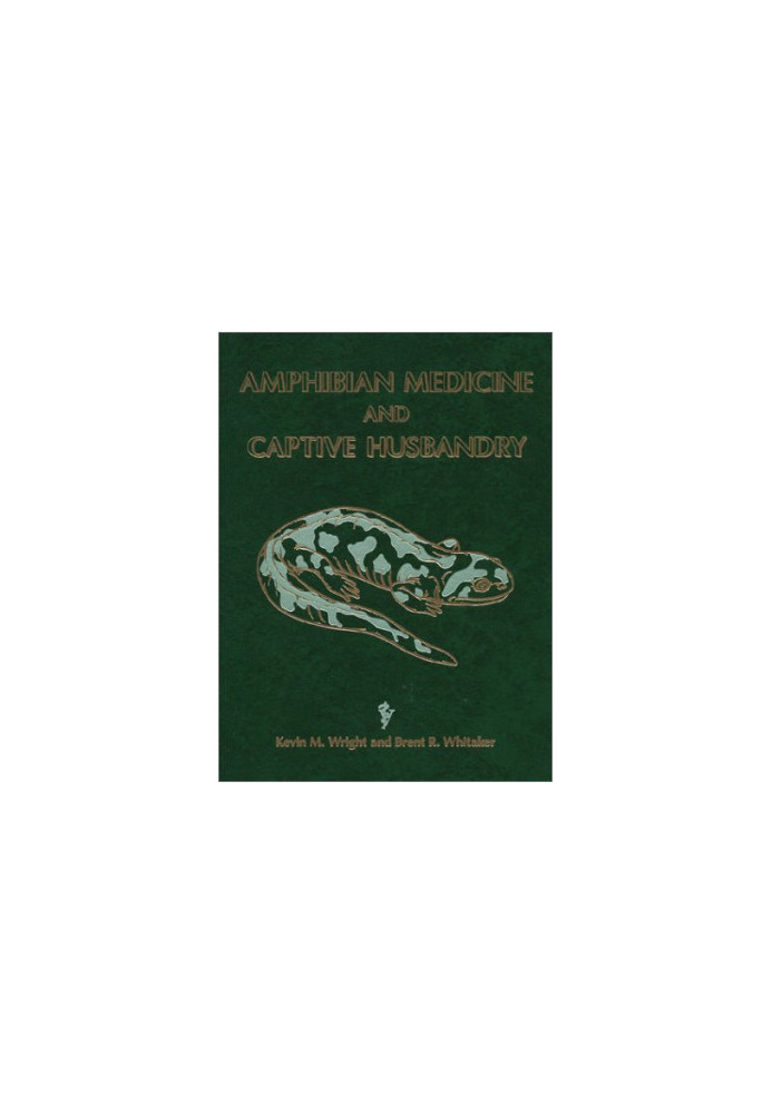 Amphibian Medicine and Captive Husbandry