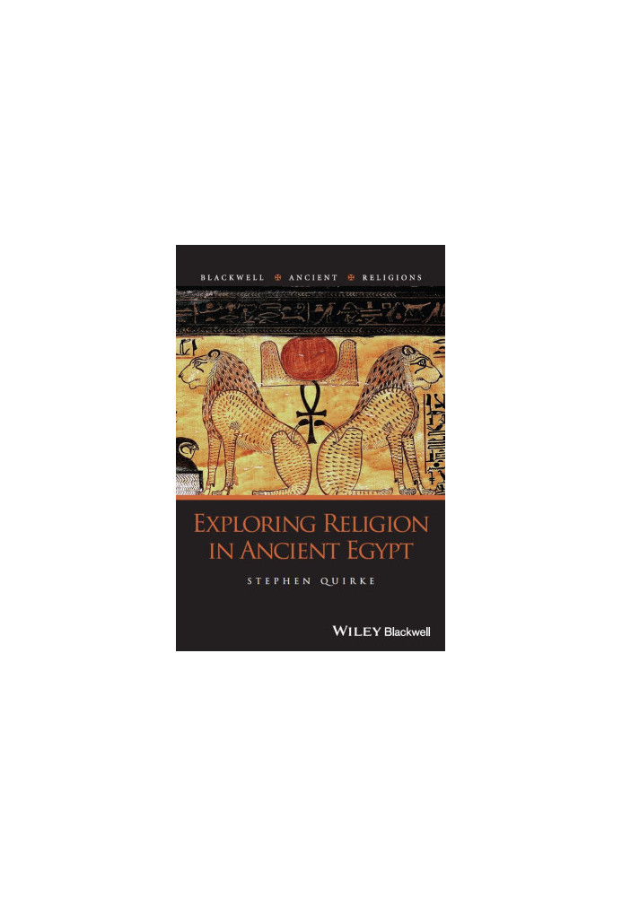 Exploring Religion in Ancient Egypt