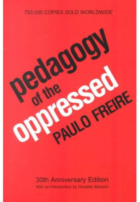 Pedagogy of the Oppressed, 30th Anniversary Edition