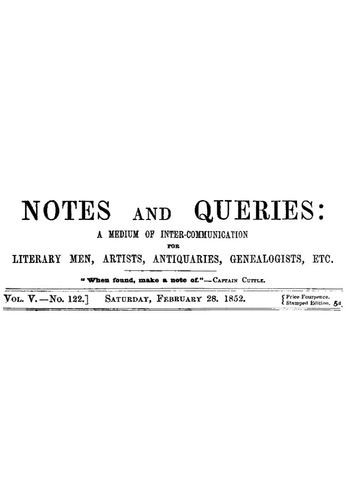 Примечания и вопросы, Vol. V, номер 122, 28 февраля 1852 г. Средство общения литераторов, художников, антикваров, специалистов п