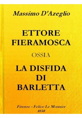 Ettore Fieramosca: that is, The challenge of Barletta