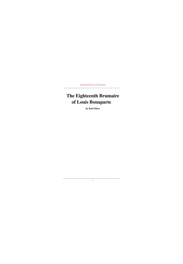 The Eighteenth Brumaire of Louis Bonaparte