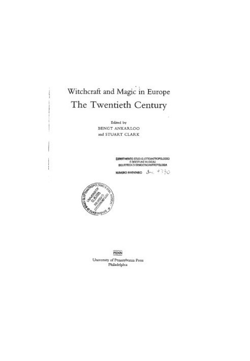 Witchcraft and Magic in Europe: The Twentieth Century