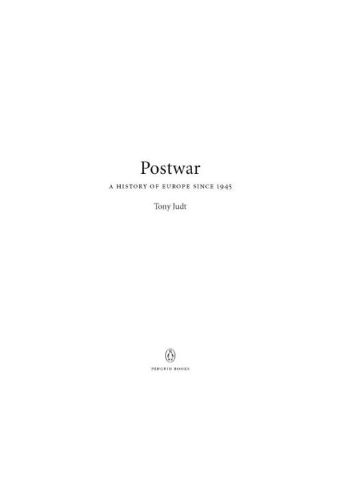 Postwar: a history of Europe since 1945