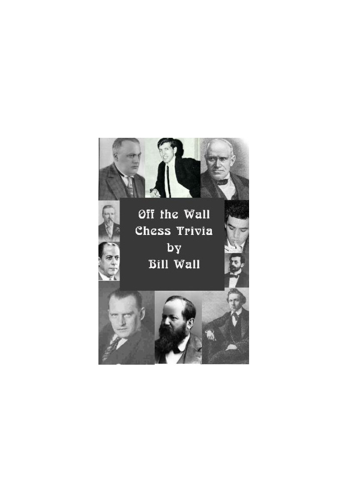 Off the Wall Chess Trivia