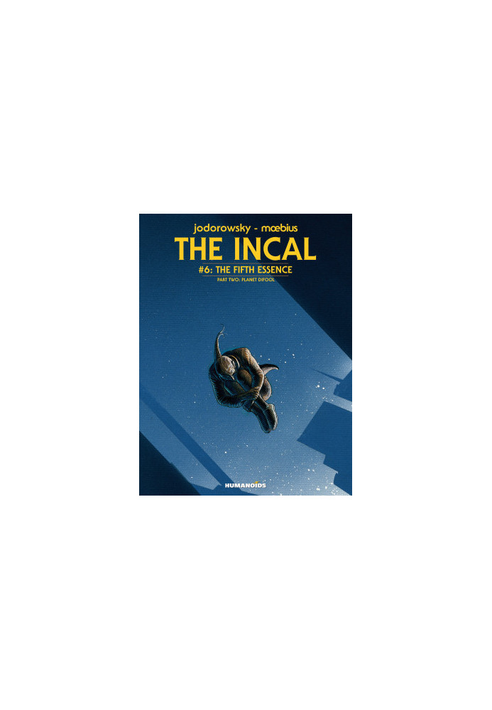 The Incal Vol.6 : The Fifth Essence - Planet DiFool