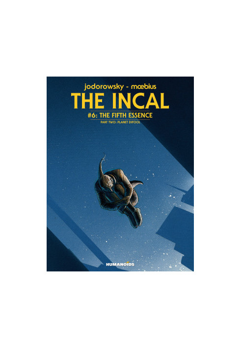 The Incal Vol.6 : The Fifth Essence - Planet DiFool