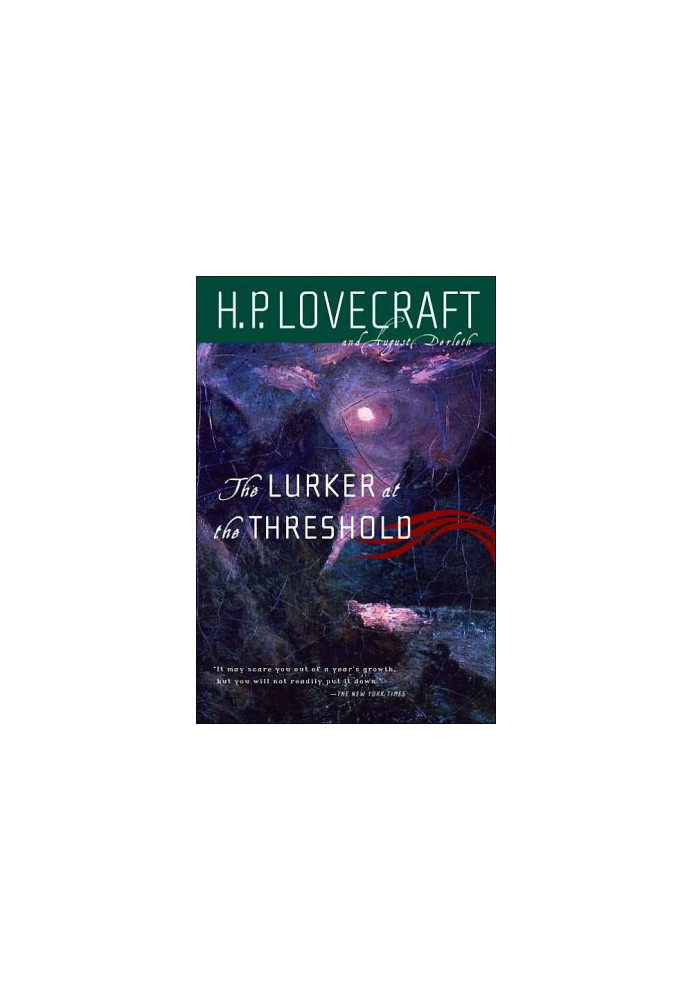 The Lurker at the Threshold