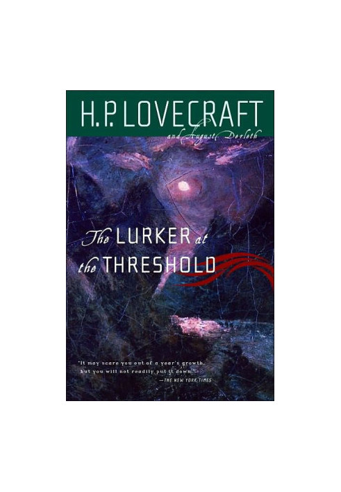 The Lurker at the Threshold