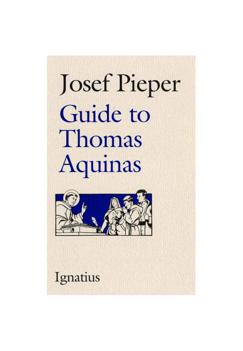 Guide to Thomas Aquinas