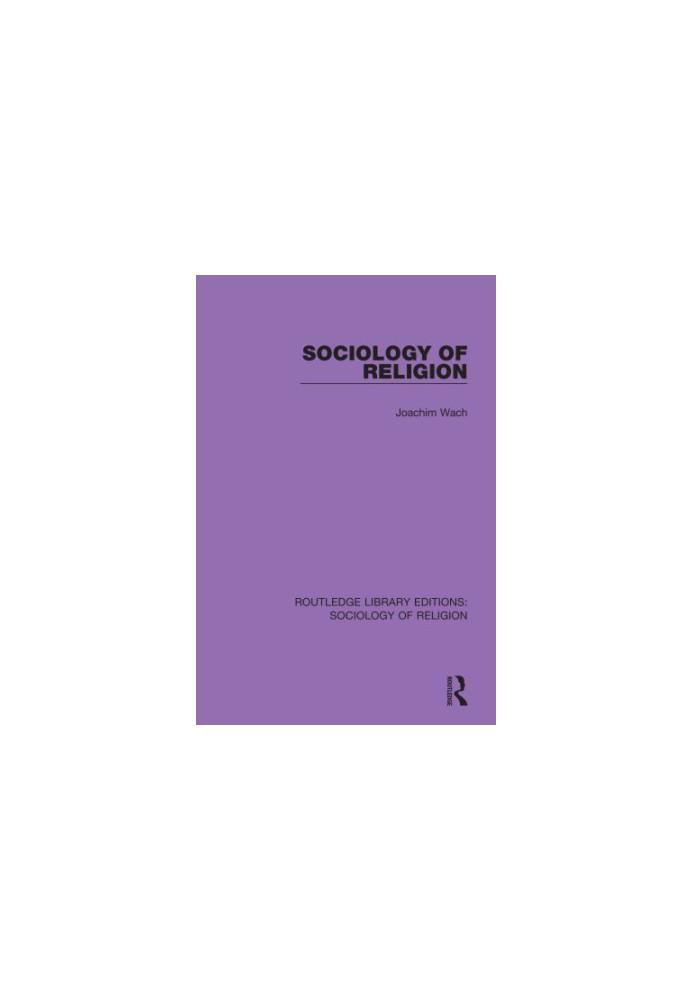 Routledge Library Editions: Sociology of Religion