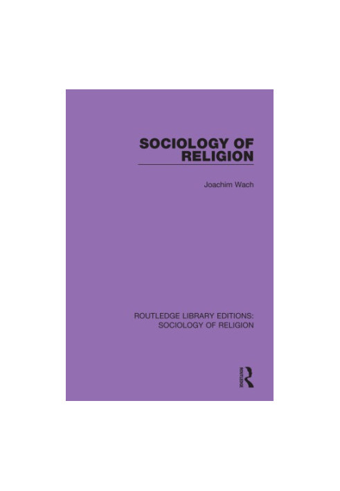 Routledge Library Editions: Sociology of Religion