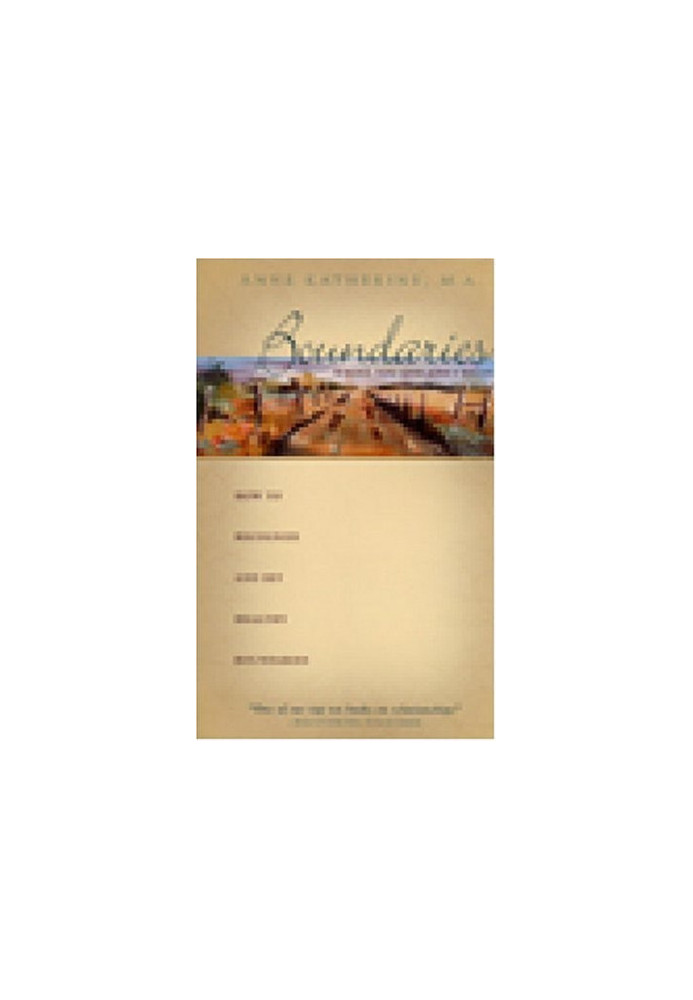 Boundaries - Where You End And I Begin - How To Recognize And Set Healthy Boundaries