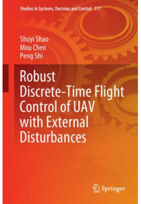 Robust Discrete – Time Flight Control of UAV With External Disturbances