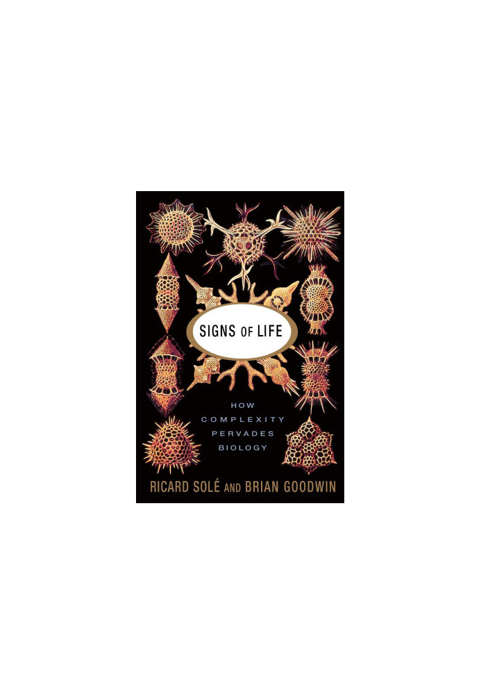 Signs Of Life: How Complexity Pervades Biology
