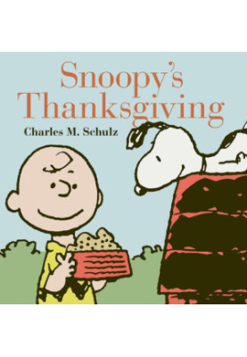 Snoopy's Thanksgiving (The Complete Peanuts)