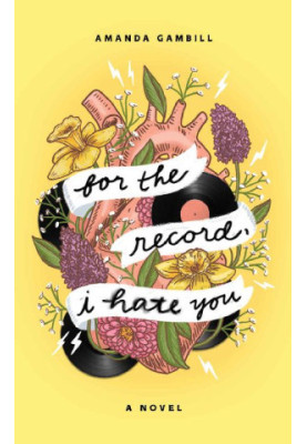 For The Record, I Hate You