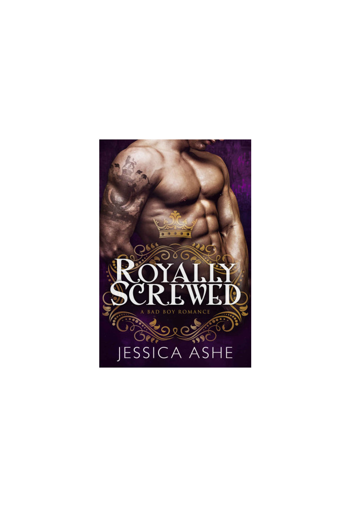 Royally Screwed