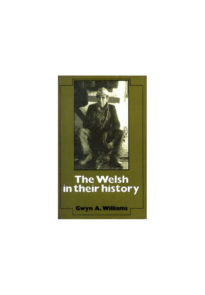 The Welsh in their History