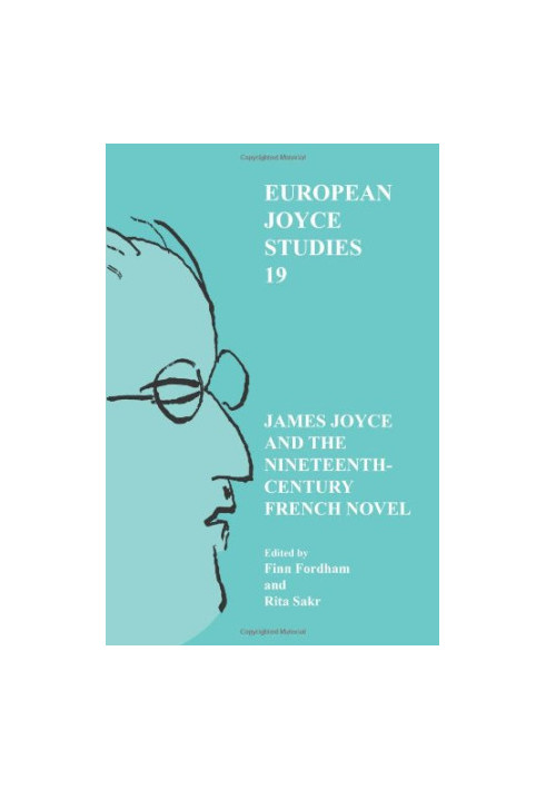 James Joyce and the nineteenth-century French novel