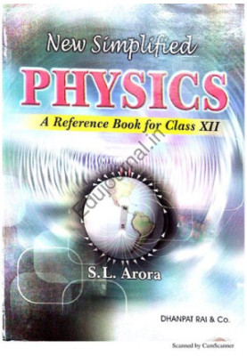 New Simplified Physics : A Reference Book for Class 12 Vol 1