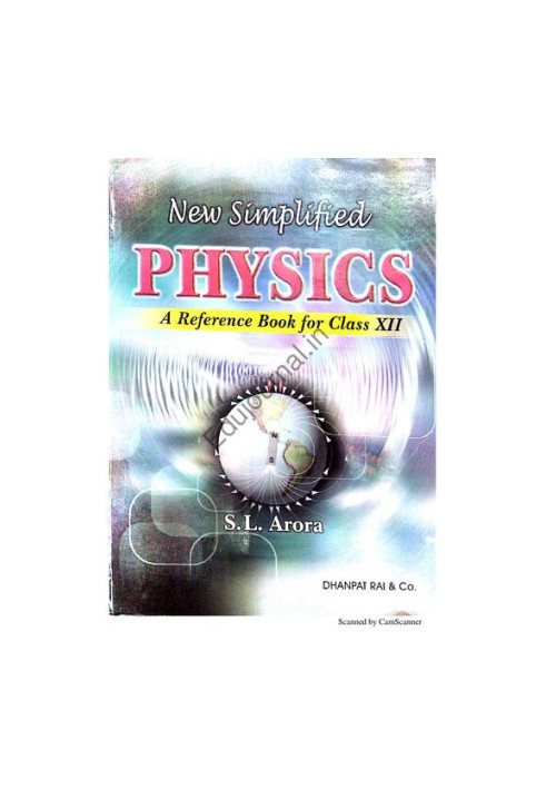 New Simplified Physics : A Reference Book for Class 12 Vol 1