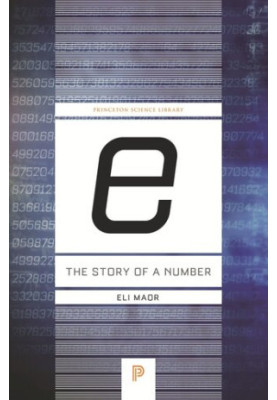 e: The Story of a Number: The Story of a Number