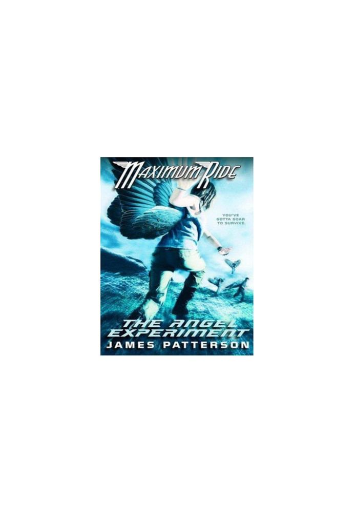 The Angel Experiment - Maximum Ride 1