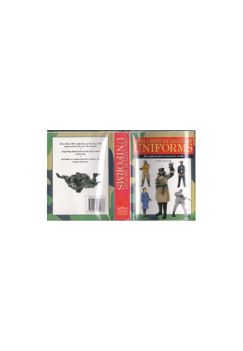 20th Century Military Uniforms. 300 Uniforms from Around the World