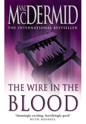 The Wire in the Blood