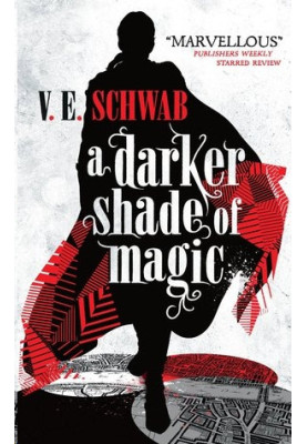 A Darker Shade of Magic