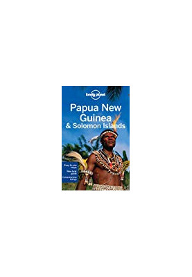 Lonely Planet Papua New Guinea & Solomon Islands