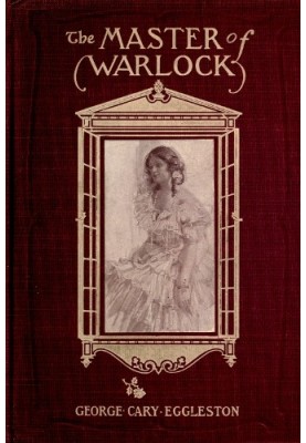 The Master of Warlock: A Virginia War Story
