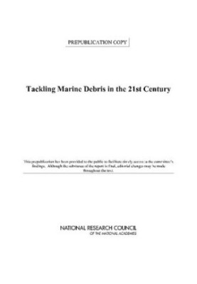 Tackling Marine Debris in the 21st Century