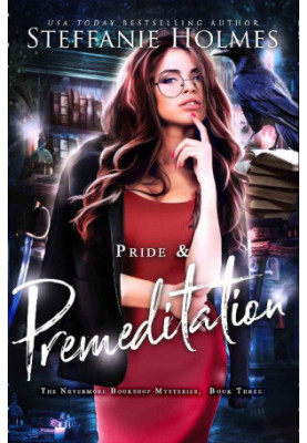 Pride and Premeditation