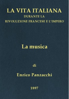 Music Italian life during the French Revolution and the Empire