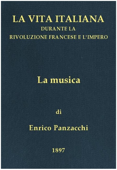 Музика Італійське життя часів Французької революції та Імперії