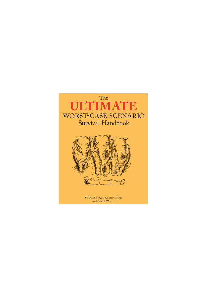 [The Worst-Case Scenario Survival Handbook 01] • Survival Handbook