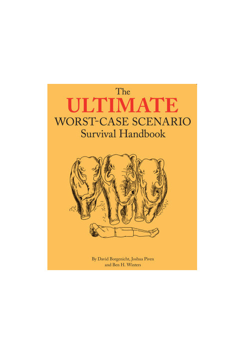 [The Worst-Case Scenario Survival Handbook 01] • Survival Handbook