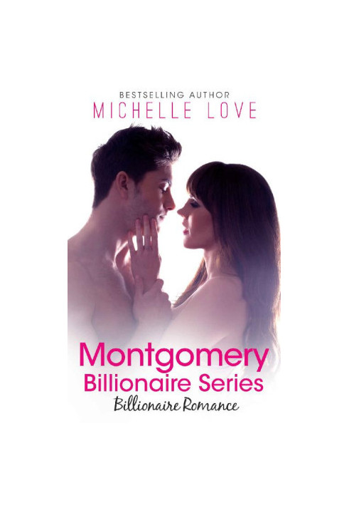 [Montgomery Billionaire 01] • Montgomery Billionaire Series