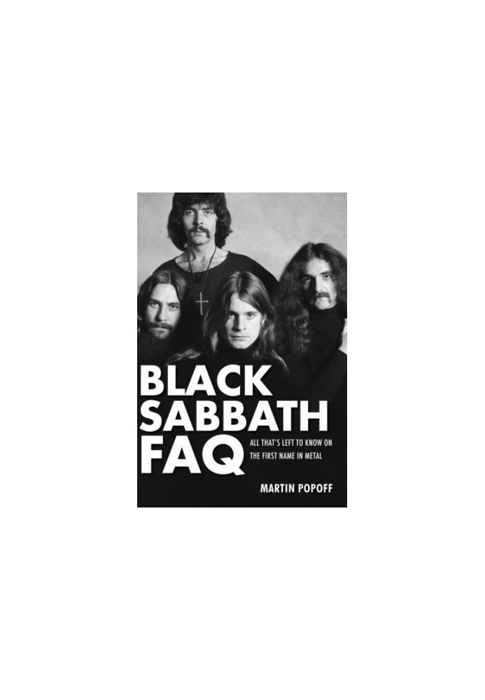 Black Sabbath FAQ: all that's left to know on the first name in metal