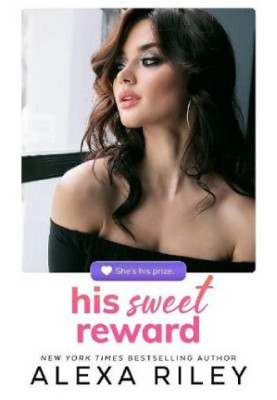 His Sweet Reward