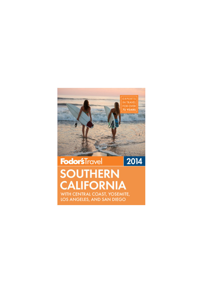 Southern California: with central coast, Yosemite, Los Angeles, and San Diego